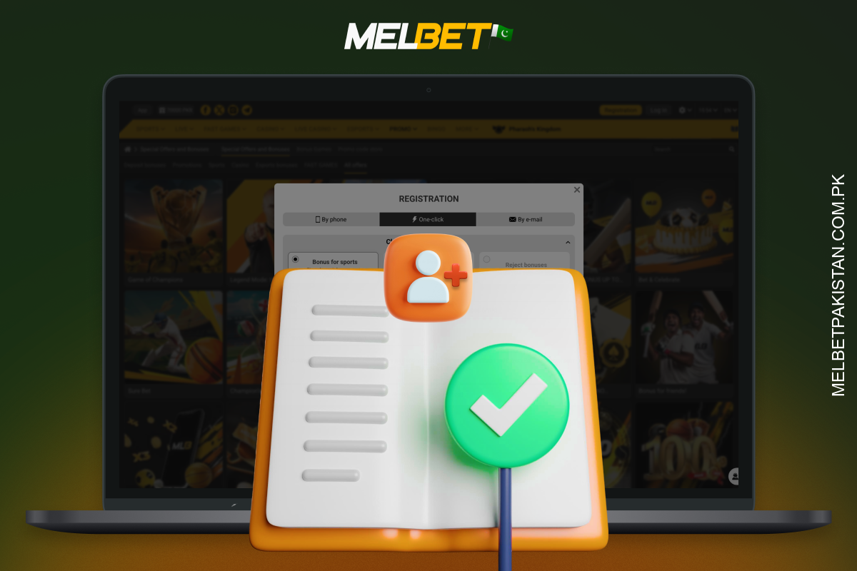 Registration on Melbet Pakistan is only permitted for adults, with one account per person