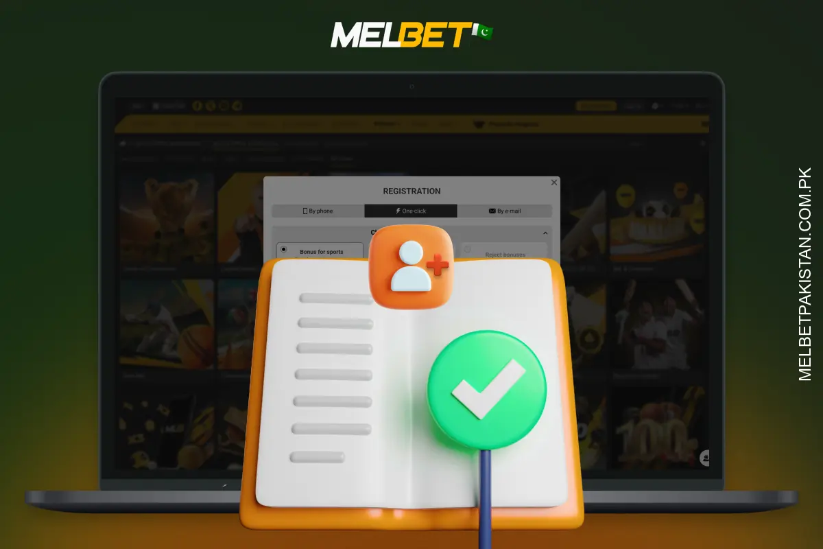 Registration on Melbet Pakistan is only permitted for adults, with one account per person